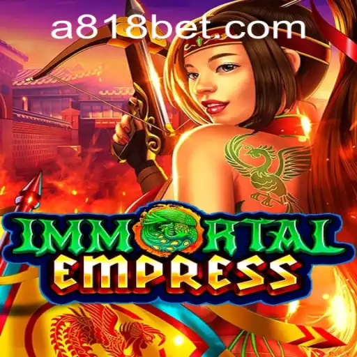 ImmortalEmpress: Unveiling an Epic Gaming Experience
