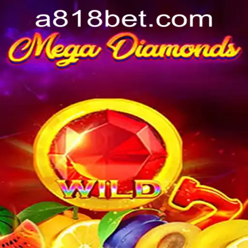 MegaDiamond: A Stellar Gaming Experience with 818bet PH Login