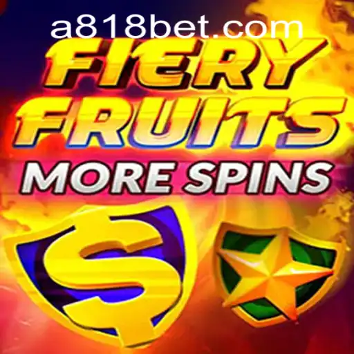 Exploring the Exciting World of FieryFruitsMoreSpins and 818bet PH Login