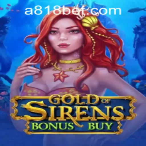 Discover the Exciting World of GoldofSirensBonusBuy and How to Get Started with 818bet PH Login