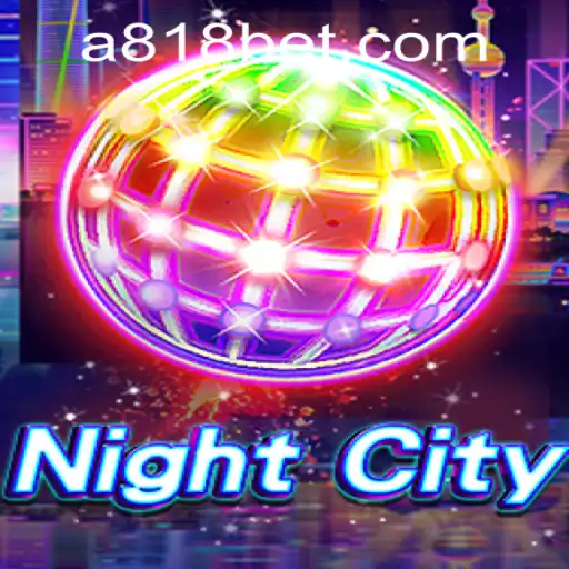 Exploring the Thrilling World of NightCity: A Comprehensive Guide with 818bet PH Login